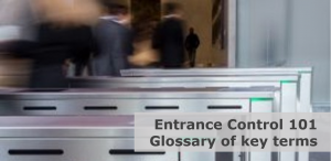 entrance control glossary of key terms